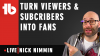 Nick Nimmin Viewers and Subs into Fans.png