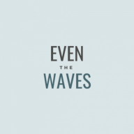 Even the Waves