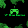 YT_Slime Gaming