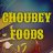 CHOUBEY foods
